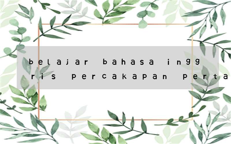 belajar bahasa inggris percakapan pertanian filetype ppt